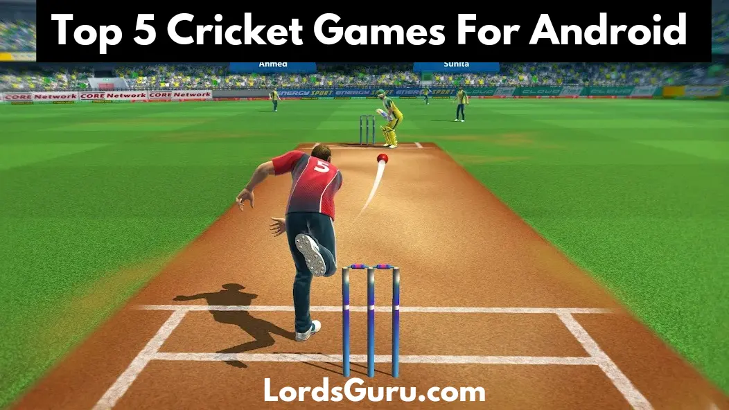 You are currently viewing Top 5 Realistic Cricket Games for Android